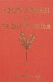 A Study in Scarlet & The Sign of the Four