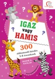 Igaz vagy hamis?