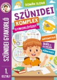 Szünidei komplex gyakorlófüzet - 1. osztály