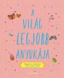 A világ legjobb anyukája