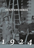 Százéves hírek - 1924