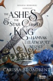 The Ashes and the Star-Cursed King - A hamvak és az elátkozott király