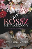 A rossz menyasszony