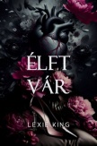Élet vár