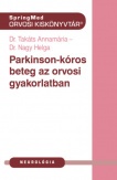 Parkinson-kór az orvosi gyakorlatban