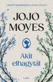 Akit elhagytál