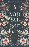 A Napsugárház