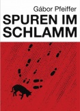 Spuren im Schlamm