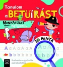 Tanulom a betűírást - Munkafüzet rovott betűkkel