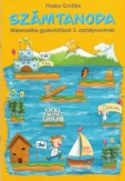Számtanoda - Matematikai gyakorlófüzet 3. osztályosoknak 