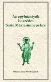 Az egyházatyák beszédei Szűz Mária-ünnepekre