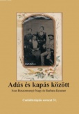 Adás és kapás között