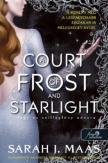 A Court of Frost and Starlight - Fagy és csillagfény udvara