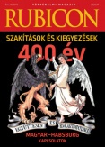 Rubicon - Szakítások és kiegyezések - 2025/11.