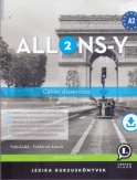 Allons-y PLUS 2. - Cahier d'exercices
