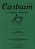 Castrum 7. - A Castrum Bene Egyesület Hírlevele 2008/1. szám