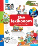 Első lexikonom - Csodálkozz rá a világra!