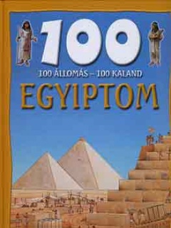 100 állomás - 100 kaland - Egyiptom