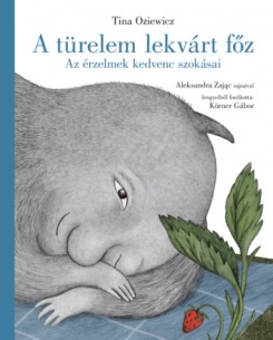 A türelem lekvárt főz