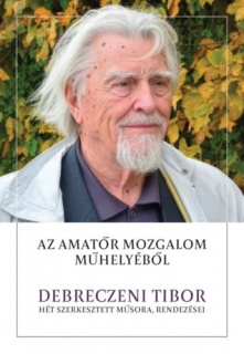 Az amatőr mozgalom műhelyéből