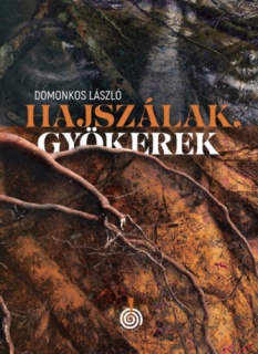 Hajszálak, gyökerek