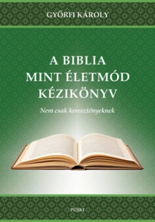 A Biblia mint életmód