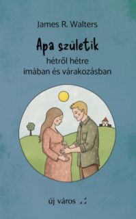 Apa születik