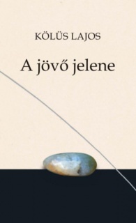 A jövő jelene
