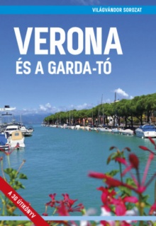 Verona és a Garda-tó