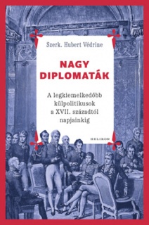 Nagy diplomaták