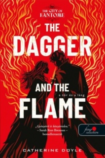 The Dagger and the Flame - A Tőr és a Láng