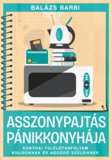 Asszonypajtás pánikkonyhája