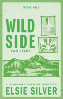 Wild side - Vad lélek
