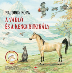 A vadló és a kengurukirály