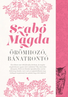 Örömhozó, bánatrontó