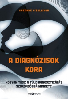 A diagnózisok kora