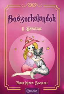 Boszorkalandok II.