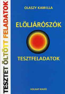 Elöljárószók - Tesztfeladatok