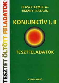 Konjunktív I, II - Tesztfeladatok