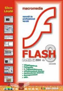 Macromedia Flash MX 2004 és 8 verziók