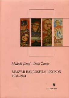 Magyar hangosfilm lexikon 1931-1944