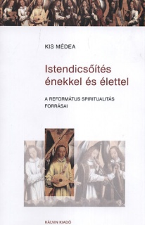 Istendicsőítés énekkel és élettel