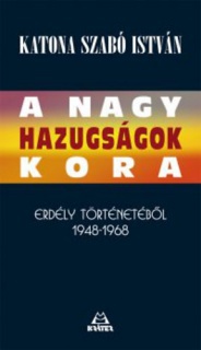 A nagy hazugságok kora 