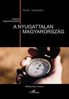 A nyugattalan Magyarország