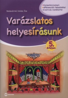 Varázslatos helyesírásunk 5. évfolyam