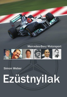 Ezüstnyilak - Mercedes-Benz Motorsport