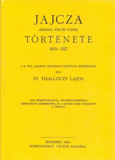 Jajcza (bánság, vár és város) története 1450-1527.