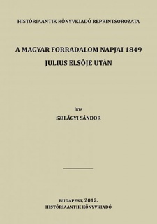 A magyar forradalom napjai 1849. julius elsője után