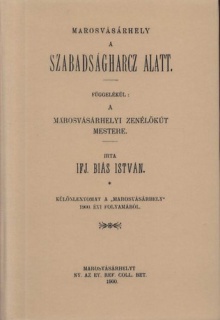 Marosvásárhely a szabadságharcz alatt - A marosvásárhelyi zenélőkút mestere