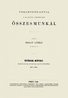 Verancsics Antal összes munkái V. - Második portai követség, 1567-1568